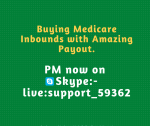 Buying Medicare inbounds with amazing payout Pm now on _-Skype id for more.png
